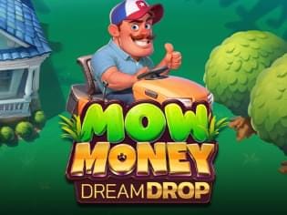 Mow Money Dream Drop screenshot